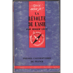 La révolte de l'asie / que sais je