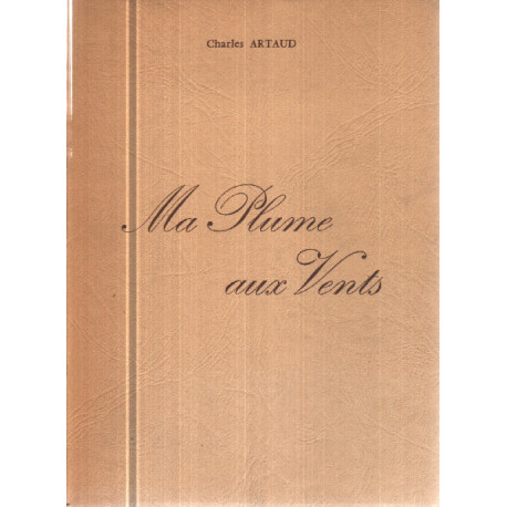 Ma plume au vents /EO numerotée
