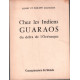 Chez les indiens guaraos du delta de l'orénoque
