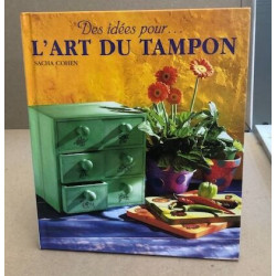 Des idées ... pour l'art du tampon
