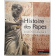 Histoire des papes : de saint Pierre à Jean-Paul II