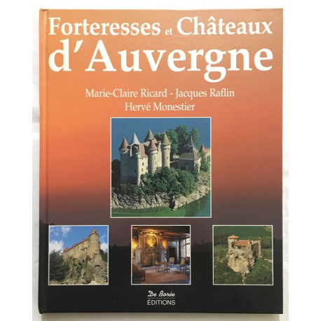 Forteresses et châteaux d'Auvergne