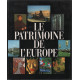 Le patrimoine de l'europe