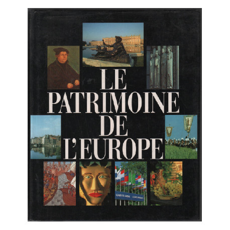 Le patrimoine de l'europe