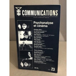 Communications n° 23 Psychanalyse et Cinéma