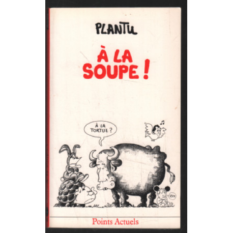 A la soupe
