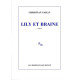 Lily et Braine
