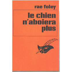 Le chien n'aboiera plus