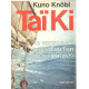 Taiki / le voyage au pays d'ou l'on ne revient pas