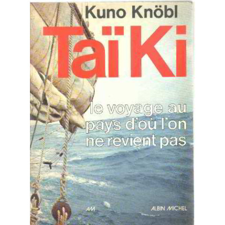 Taiki / le voyage au pays d'ou l'on ne revient pas