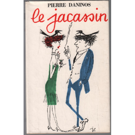 Le jacassin / dessins de charmoz