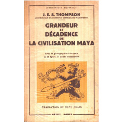Grandeur et décadence de la civilisation maya