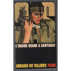 L'ordre règne à Santagio