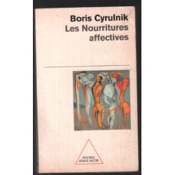 Les Nourritures affectives