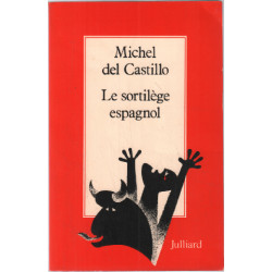 Le Sortilege espagnol