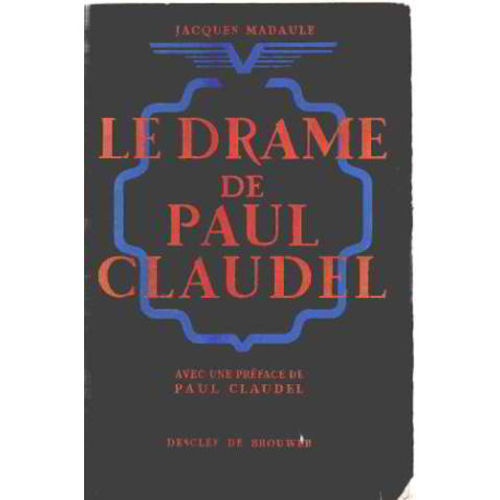 Le drame de paul claudel