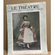 Le théâtre revue mensuelle illustrée n° 42 / septembre 1900 /...