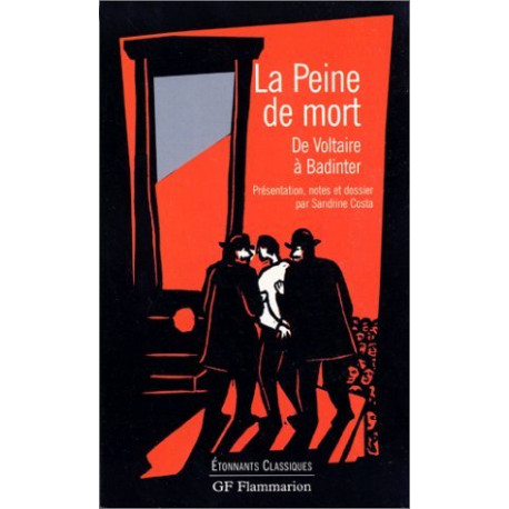La peine de mort de Voltaire à Badinter