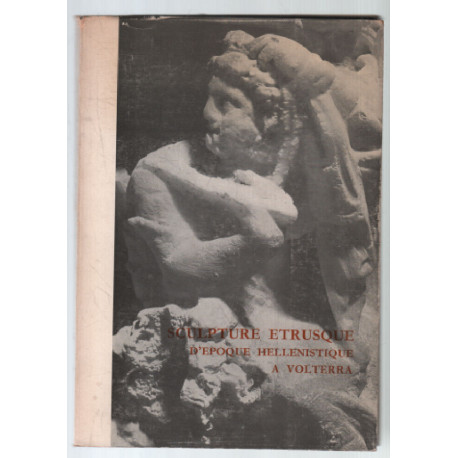 Sculpture étrusque d'époque hélleniste à vilterra