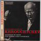 Khrouchtchev : ascension et chute