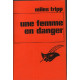 Une femme en danger