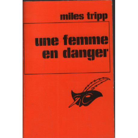 Une femme en danger