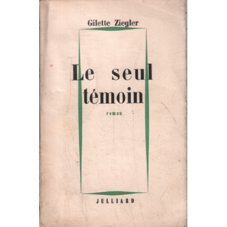 Le seul témoin