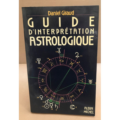 Guide d'interprétation astrologique