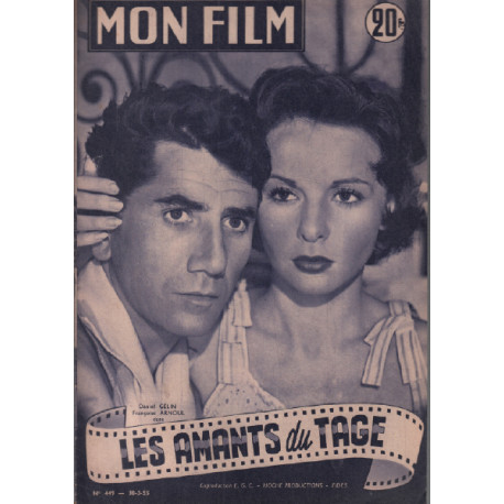 Les amants du tage / revue mon film n° 449 daniel gélin francoise...