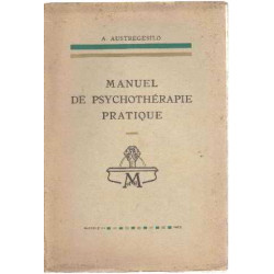 Manuel de psychotherapie pratique