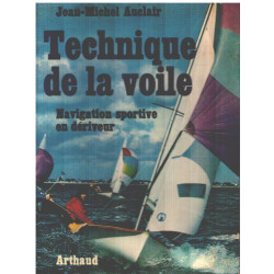 Technique de la voile / Naviguation sportive en dériveur