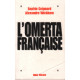 L'omerta Française