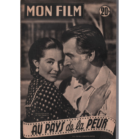 Au pays de la peur / Revue mon film n° 348/ stewart granger et...