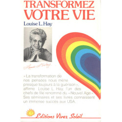 Transformez votre vie