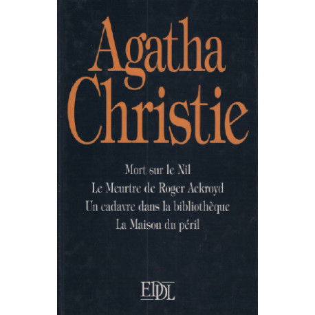 Mort Sur Le Nil Le Meurtre De Roger Ackroyd Un Cadavre Dans La...
