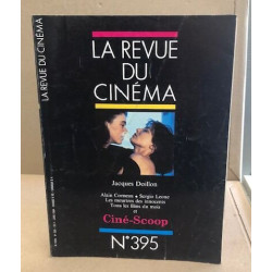 La revue du cinéma cine scoop n° 395