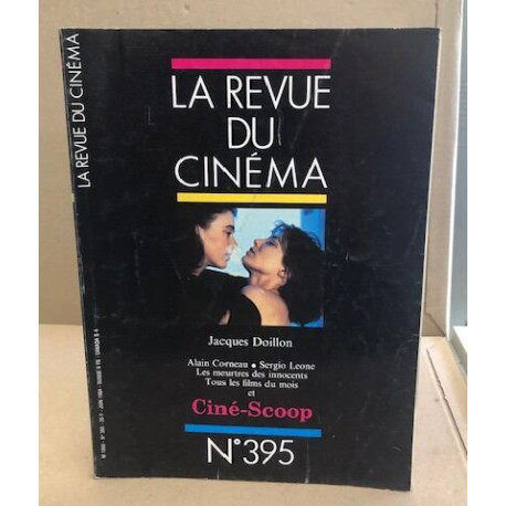 La revue du cinéma cine scoop n° 395