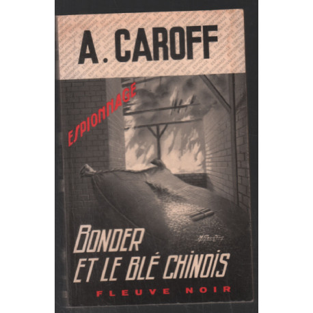 Bonder et le blé chinois