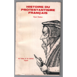 Histoire du protestantisme francais