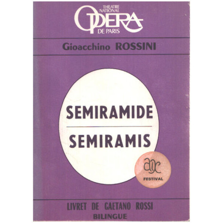 Semiramis / livret de gaetano rossi bilingue