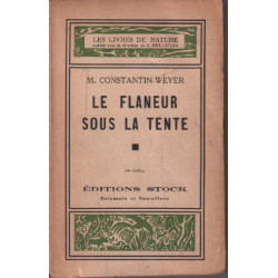 Le flaneur sous la tente