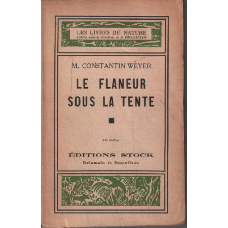 Le flaneur sous la tente