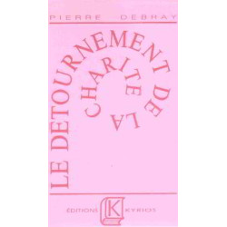 Le détournement de la charité