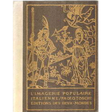 L'imagerie populaire italienne du XV° siecle au XX° siecle