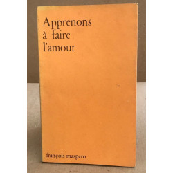 Apprenons à faire l'amour