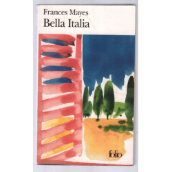 Bella Italia: La douceur de vivre en Italie