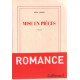 Mise en pièces: Romance