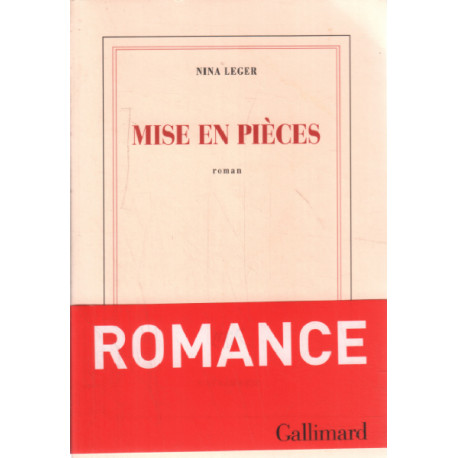 Mise en pièces: Romance