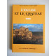 L'église et le château Xe - XVIIIe siècles