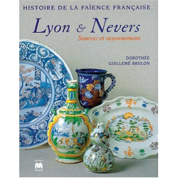Faïences de Lyon et de Nevers